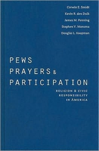 Pews, Prayers, and Participation