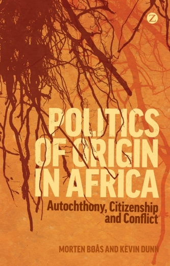 Politics of Origin in Africa