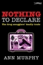 Nothing to Declare