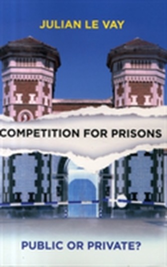 Competition for prisons