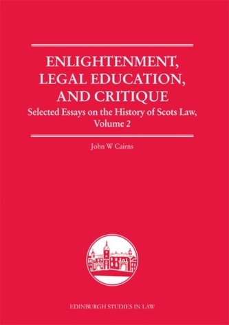 Enlightenment, Legal Education, and Critique