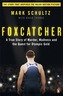 Foxcatcher
