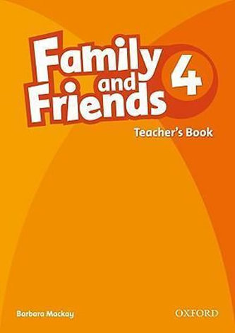 Family and Friends: 4: Teacher's Book