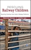 Rescuing Railway Children