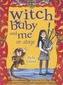 Witch Baby and Me On Stage