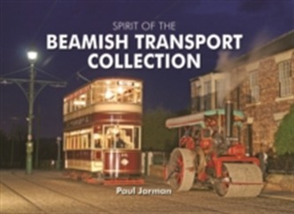 Spirit of the Beamish Transport Collection