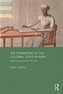 The Formation of the Colonial State in India