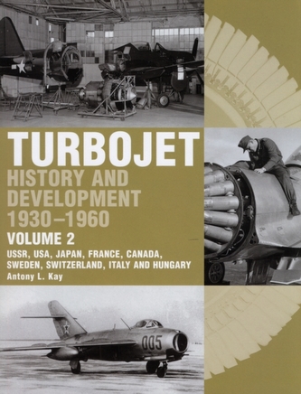The The Early History and Development of the Turbojet 1930-1960