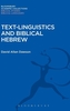 Text-Linguistics and Biblical Hebrew