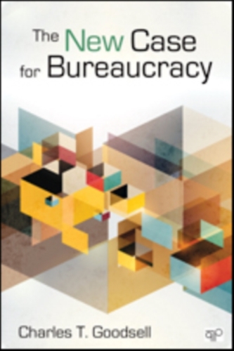 The New Case for Bureaucracy