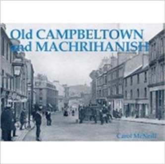 Old Campbeltown and Machrihanish