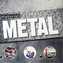 Metal