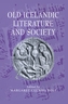 Old Icelandic Literature and Society