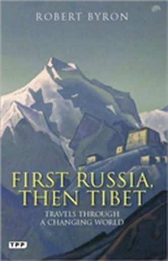 First Russia, Then Tibet