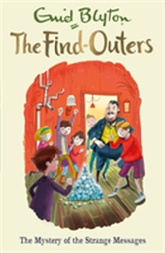 The Find-Outers: The Mystery of the Strange Messages