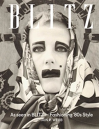 As Seen in Blitz Fashioning 80s Style