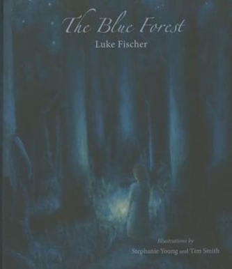 The Blue Forest
