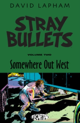 Stray Bullets Volume 2: Somewhere Out West
