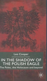 In the Shadow of the Polish Eagle