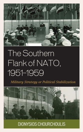 The Southern Flank of NATO, 1951-1959