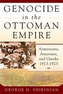 Genocide in the Ottoman Empire
