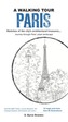 A Walking Tour: Paris,