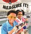 Measure It!