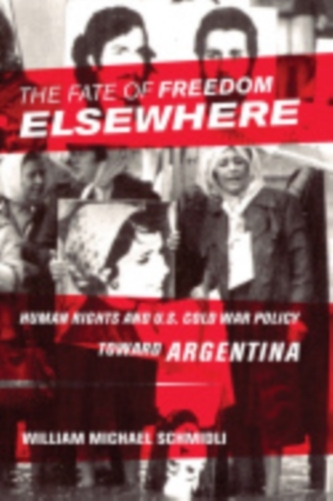 The Fate of Freedom Elsewhere