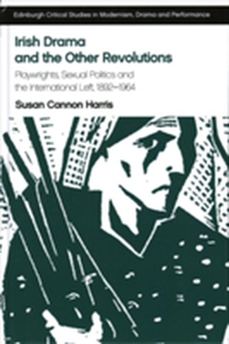 Irish Drama and the Other Revolutions