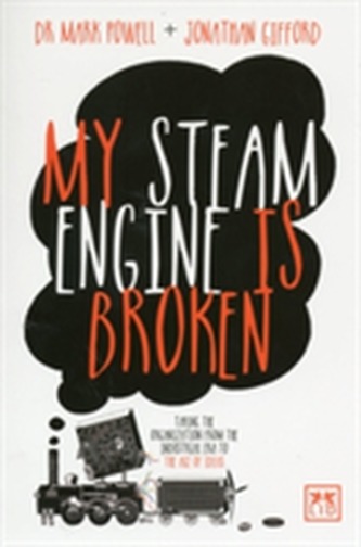 My Steam Engine is Broken