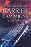 Second World War Carrier Campaigns