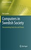 Computers in Swedish Society