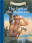 Classic Starts (R): The Last of the Mohicans