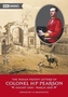 The Indian Mutiny Letters of Colonel H.P. Pearson August 1865-March 1859