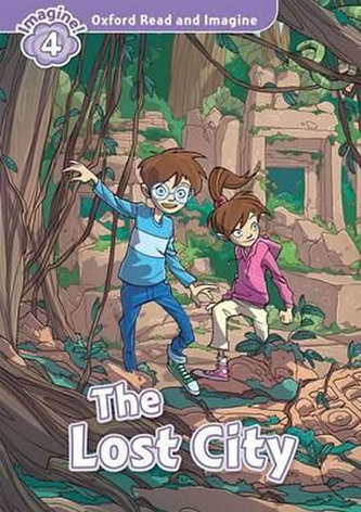 Oxford Read and Imagine: Level 4:: The Lost City audio CD pack