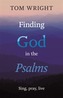 Finding God in the Psalms