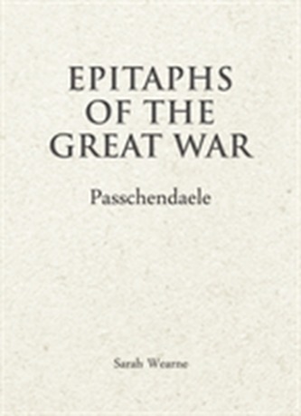Epitaphs of The Great War: Passchendaele