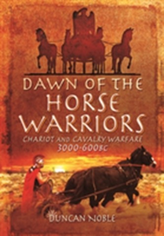 Dawn of the Horse Warriors