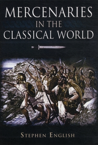 Mercenaries in the Classical World