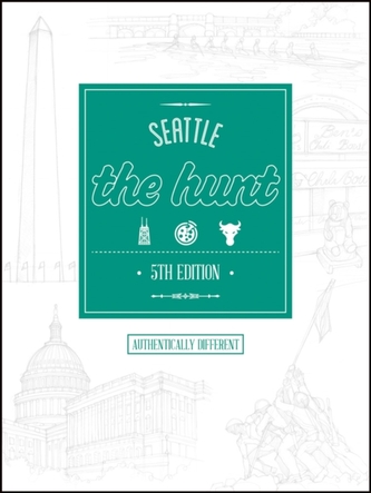 The Hunt Seattle