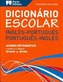 English-Portuguese & Portuguese-English School Dictionary