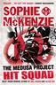 The Medusa Project: Hit Squad