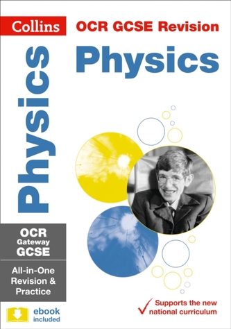 OCR Gateway GCSE 9-1 Physics All-in-One Revision and Practice