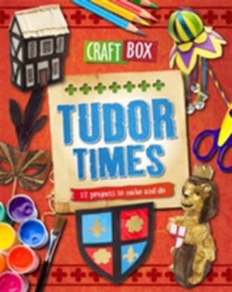 Craft Box: Tudor Times