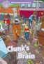 Oxford Read and Imagine: Level 4: Clunk's Brain