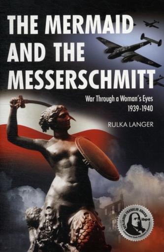 The Mermaid and the Messerschmitt