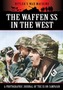 The Waffen SS in the West