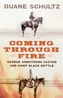 Coming Through Fire