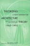 Theorizing a New Agenda for Architecture