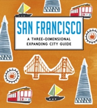 San Francisco: A Three-Dimensional Expanding City Guide